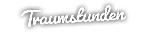 Traumstunden